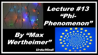 quotPhiPhenomenonquot By quotMax Wetheimerquot EasY amp Main ConcePts [upl. by Iclehc228]