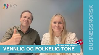 Video 1102 Vennlig og folkelig tone [upl. by Quintessa]