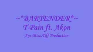 Bartender by TPain ft Akon [upl. by Nimesay]