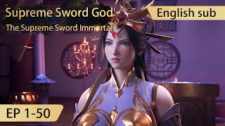 Eng Sub Supreme Sword God 150 full episode highlights [upl. by Meihar]