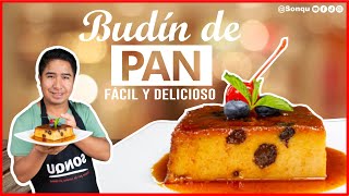 El BUDÍN DE PAN perfecto Receta fácil y deliciosa  RECETAS DE COMIDA PERUANA  SONQU [upl. by Montague688]