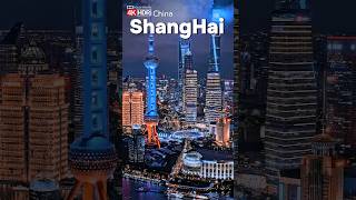 Shanghai 4K 💖A Stunning Journey Through the Pearl of the East [upl. by Swithbart]