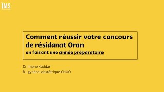 année préparatoire comment réussir votre concours de résidanat à Oran [upl. by Emmerich]