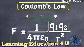 Derivation of Coulombs Law of Electrostatics  physics 12th derivation faizansir concept [upl. by Petta]