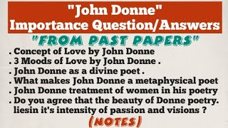 John Donne as a love and divine poet  Important QnA about John Donne from past papers ENG301 [upl. by Ttayh]