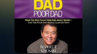 Rich DadPoor Dad AudiobookPart 1  Robert T Kiyosaki Full Length Audio Part 1 [upl. by Bandler528]