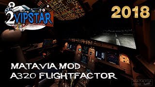 XPlane 1130  Matavia Mod A320 Flightfactor  Novo Mod Para Melhorar Texturas E Luzes [upl. by Esinrahc]