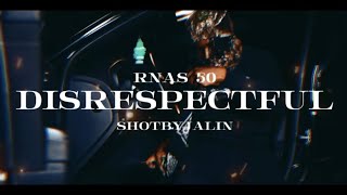 Rnas 50  disrespectful [upl. by Pokorny]