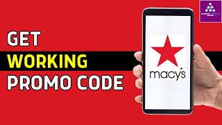 How to Get Working Promo Code On MacyS  Macys Discount Code [upl. by Vaasta]