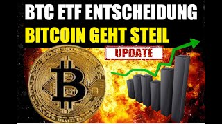 BITCOIN GEHT STEIL ✅ BITCOIN SPOT ETF GENEHMIGUNG SCHON MORGEN  ✅ BITCOIN BTC COIN TOKEN UPDATE 🚀🚀🚀 [upl. by Batista]