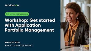 Workshop Get started with Application Portfolio Management [upl. by Bravin]