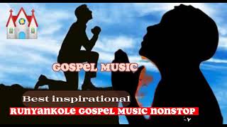 Runyankole Gospel music nonstop inspirational Gospel music [upl. by Lilyan292]