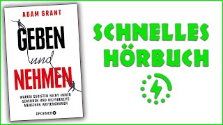 Geben und Nehmen  Adam Grant Hörbuch auf Deutsch [upl. by Resiak]