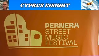 Pernera 2024 Street Music Festival  Hopefully the 1st of Many [upl. by Iolanthe121]