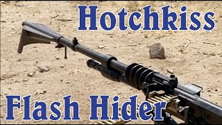 Hotchkiss 1914 CowCatcher Muzzle Device [upl. by Atirabrab]