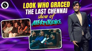 Look who graced the last Chennai show of Alexperience  Alexander Babu [upl. by Ztirf]