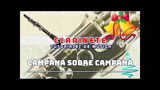 videopartitura Campana sobre campana villancico en Clarinete [upl. by Emmott]