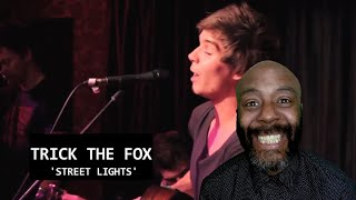 Street Lights  TRICK THE FOX  REACTION [upl. by Sunev]