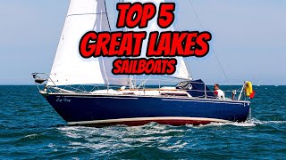 Top 5 Great Lakes Sailboats Ep 280  Lady K Sailing [upl. by Christoph]