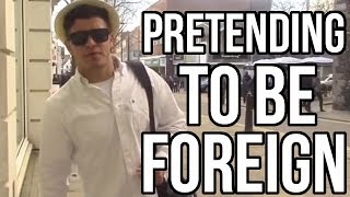 PRETENDING TO BE FOREIGN TOURIST PRANK [upl. by Alexandr]