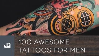 100 Awesome Tattoos For Men [upl. by Tham]