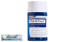 PanOxyl Clarifying Exfoliant with 2 Salicylic Acid BHA Liquid Exfoliant for Face ReviewB0C4WGV8WK [upl. by Aneekan]