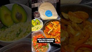 Healthy Chicken Burrito recipe burrito healthy [upl. by Schulman]