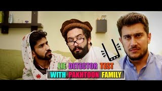 Lie Detector Test With Pakhtoon Family  Our Vines amp Rakx Production [upl. by Ysiad548]