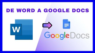 Cómo CONVERTIR un DOCUMENTO de WORD a GOOGLE DOCS [upl. by Yolande325]