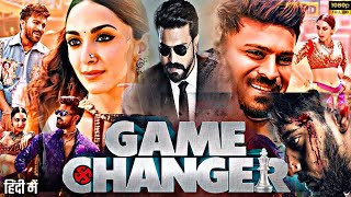 Game Changer Full Movie Hindi  Ram Charan Kiara Advani S Shankar Anjali  HD Facts amp Details [upl. by Aennaej]