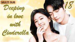 Multi Sub丨Deeping in love with Cinderella：18💖 CEO amp Female psychologist sweetly reveal mysteries [upl. by Vookles]