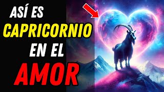 Cómo es el Signo CAPRICORNIO en el AMOR  Descripción y Características ♑ ZODIACO CELESTE [upl. by Justis670]