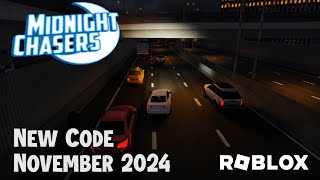 Roblox Midnight Chasers New Code November 2024 [upl. by Atinid]