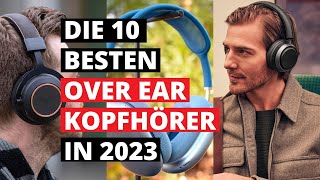 Die 10 besten Over Ear Kopfhörer im Vergleich [upl. by Stucker]