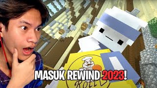 AKU MASUK YOUTUBE REWIND MINECRAFT 2023 WOI [upl. by Eilyw903]