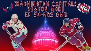 NHL 13  Washington Capitals Season Mode  EP94 PLAYOFFS Round 2 Game 5 vs Montreal Canadiens [upl. by Nyletak701]