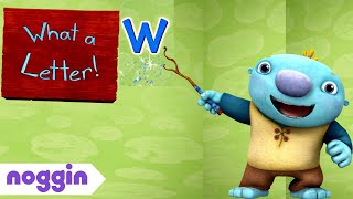 Learn The Letter W  Wallykazam What a Letter W  Noggin [upl. by Loretta148]