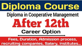 Diploma in cooperative management full information in Hindi  top diploma course after 12th [upl. by Holden]