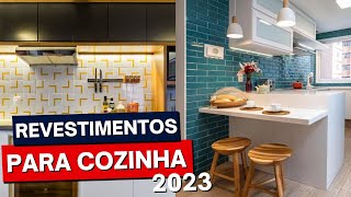 40 revestimentos para cozinha EM ALTA 2023 [upl. by Weiser]