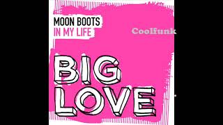 Moon Boots  In my Life NuDisco Extended Mix [upl. by Row723]