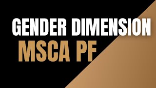 Struggling with GENDER DIMENSION of MSCA PF Watch THIS [upl. by Stew]