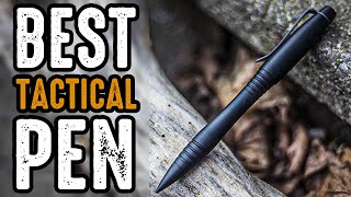 Top 7 Best Tactical Pen for Self Defense [upl. by Rattray]