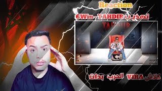 6Win  TAHDIB تهذيـب Reaction🔥 كلاش vira 🔥 [upl. by Eiddet436]