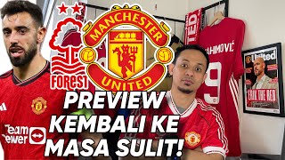 Preview FA Cup ForestMUFC Kembali Memasuki Masa Sulit Skuad Dan Peluang Menjadi Tipis [upl. by Keir]