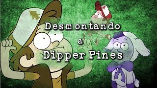 Desmontando a Dipper Pines Sebastián Deráin [upl. by Eibbed]