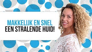 5 Tips voor een Stralende Huid [upl. by Marfe]