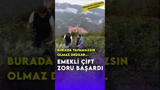 Emekli çift zoru başardı Burada yapamazsın olmaz dediler doğa tarımhaber [upl. by Killion]