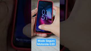 entrar y Salir del Modo Seguro Motorola G30 android motorola shorts [upl. by Ahsienek]