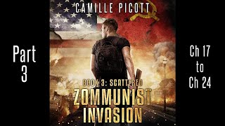 Part 3 Zommunist Invasion 3 Unabridged Audiobook Horror Cold War Zombie Apocalypse Thriller [upl. by Beatrix601]