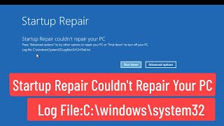 Startup Repair Couldnt Repair Your PC Log File C\windows\system32\logfiles\Srt\SrtTraitxt FIXED [upl. by Anitel]